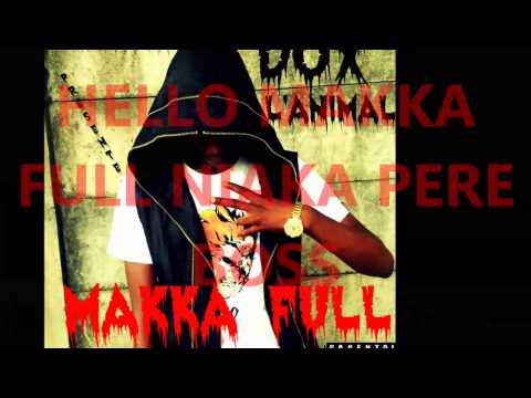 Dox L'animal - Makka Full + Lyrics