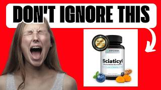 Sciaticyl Back Pain and Sciatica Reviews - Ingredients & Side Effects? Does It Really Work?