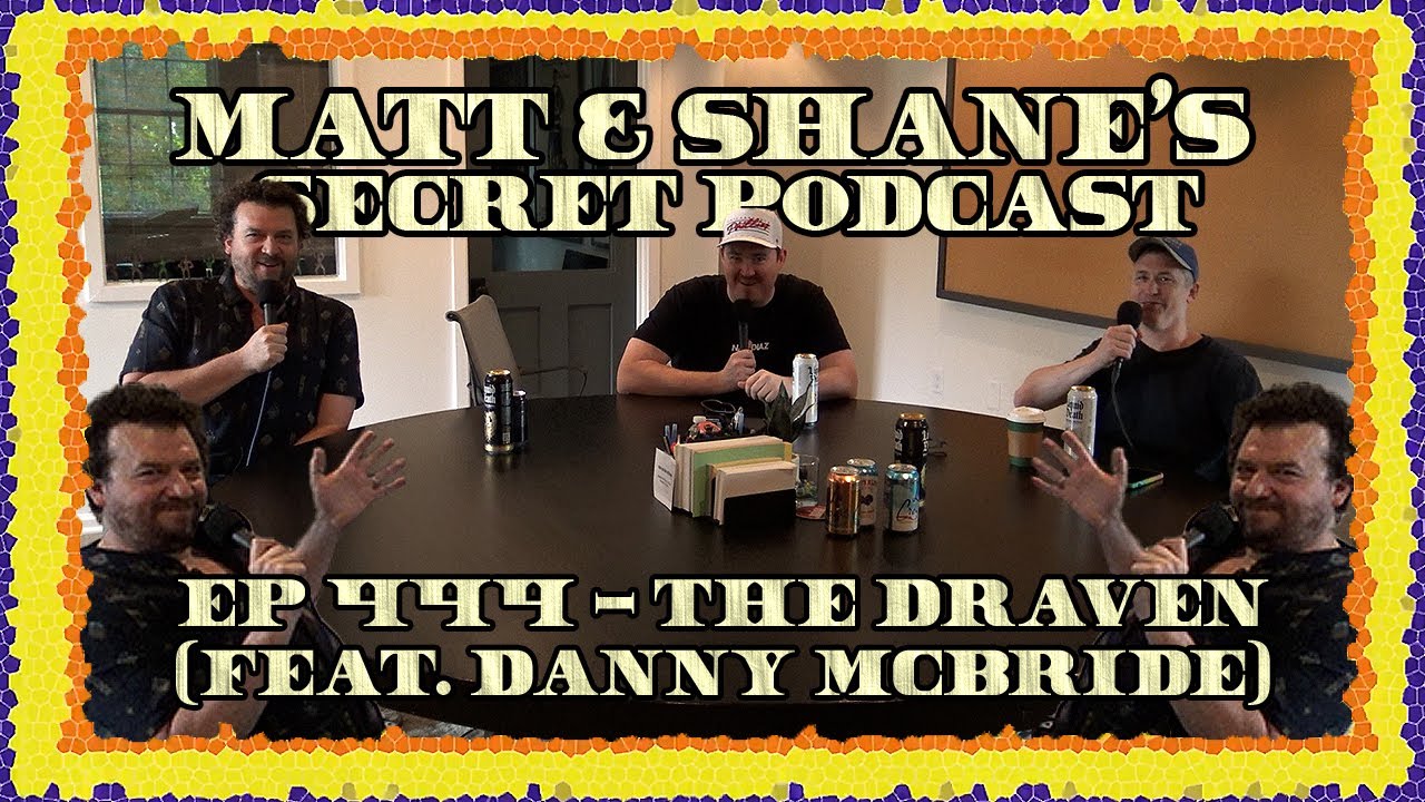 Ep 444 - The Draven (feat. Danny McBride)