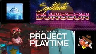 Synthbiotic Dungeon and Project: Playtime