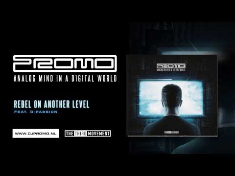 Promo & D-Passion - Rebel on another level