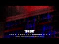 Nafe Smallz - Riding On E (Top Boy) [Official Audio]