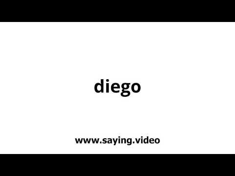 How to say diego in English