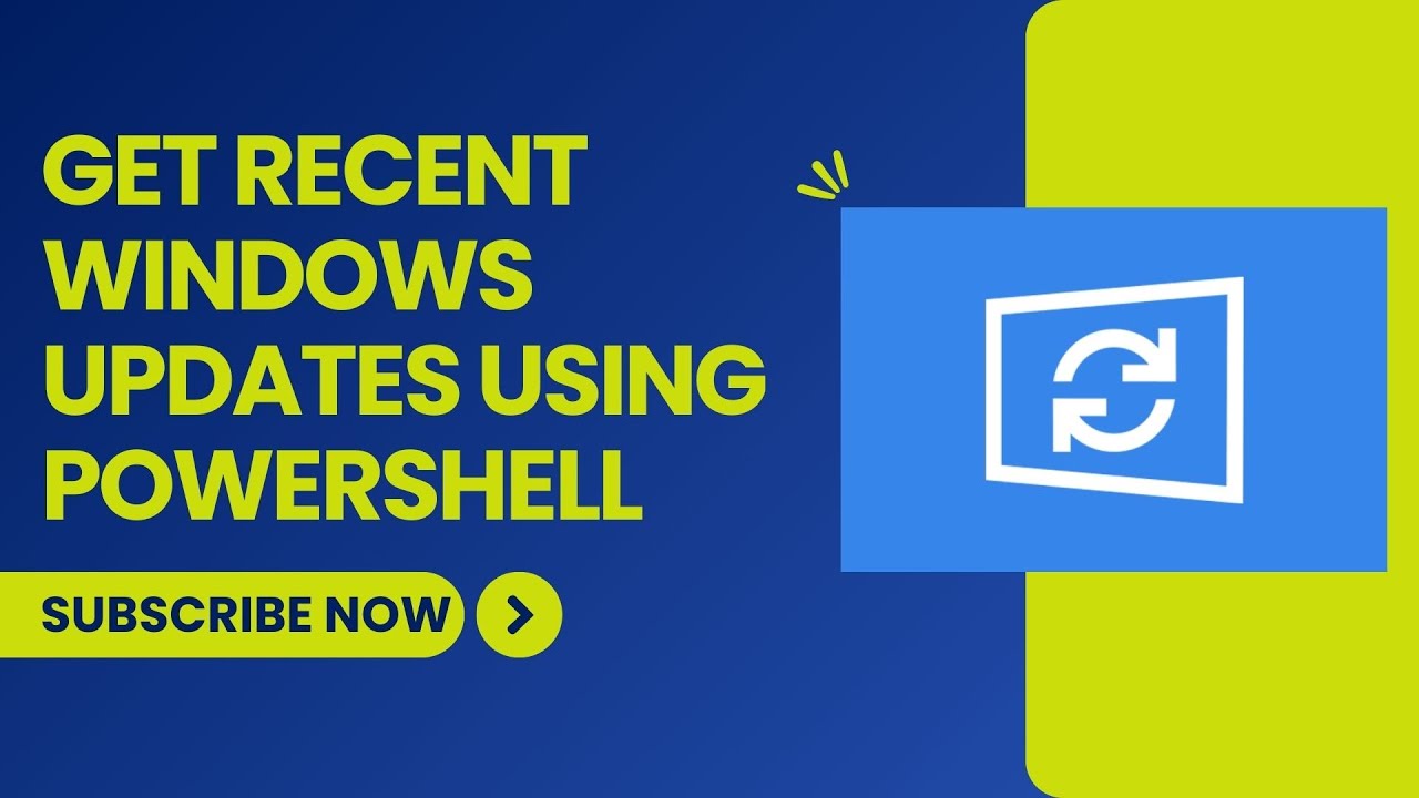 Get Recent Windows Updates Using PowerShell