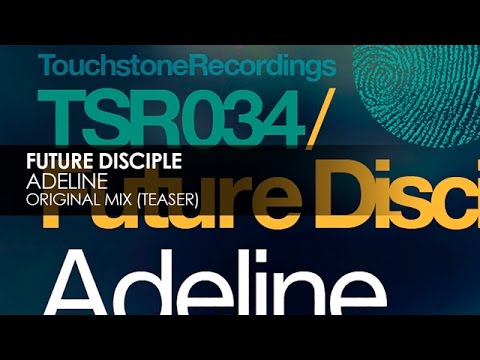 Future Disciple - Adeline [Teaser]