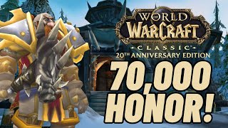 Can I Grind 70k Honor In 5 Hours? WoW Classic!