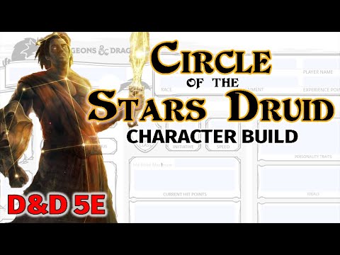 D&D Circle of Stars Druid Character Build - Tasha's Cauldron of Everything - Candlekeep Mysteries