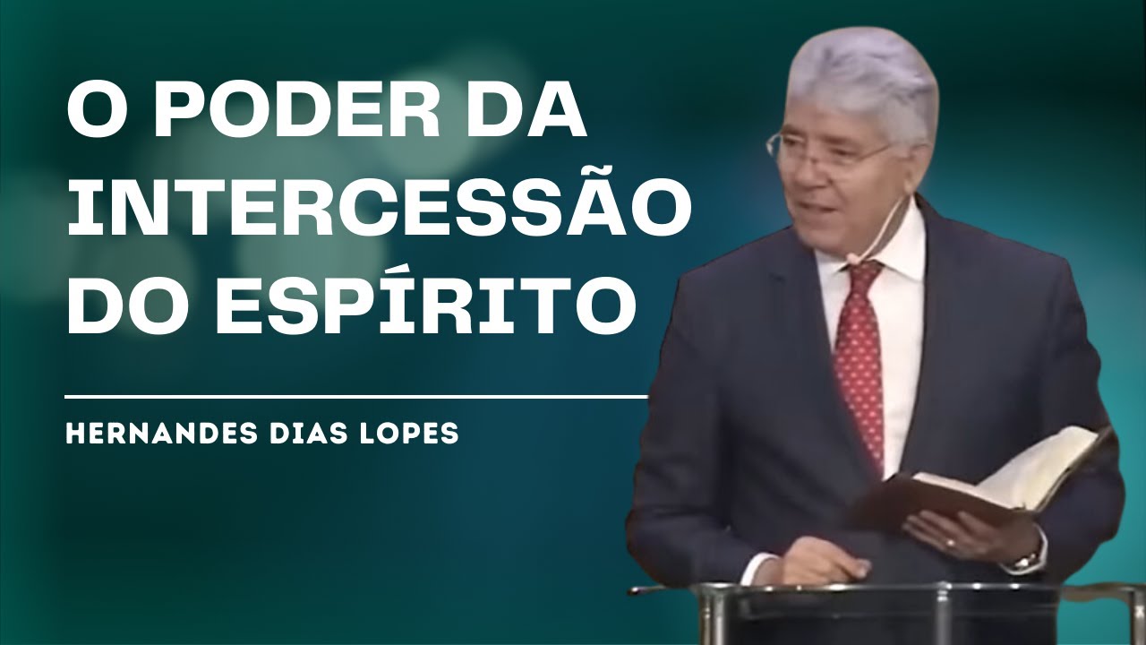 A INTERVENÇÃO DO SALVADOR - Hernandes Dias Lopes