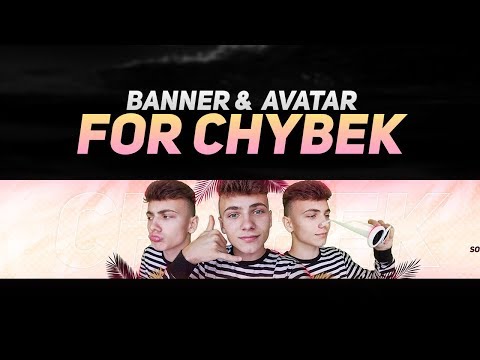 Banner & Avatar for CHYBEK! I FiniArtz
