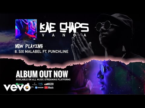 Kae Chaps - Six MaLabel (Official Audio)