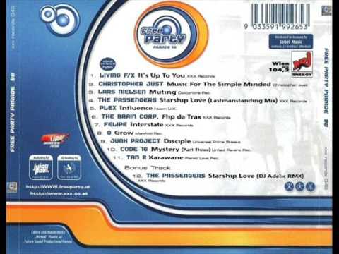 Living F X - It's Up To You (Free Party Parade Wien 1998)