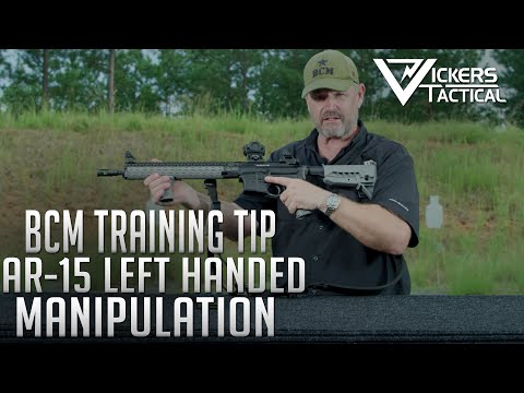BCM Training Tip - AR-15 Left-Handed Manipulation