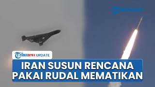 Iran Siapkan Rencana Serangan Berkelanjutan, Infrastruktur Militer Musuh Jadi Target untuk Efek Jera