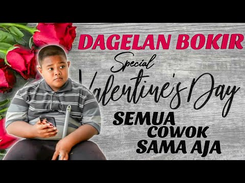 definisi-semua-cowok-sama-aja-dagelan-bokir-spesial-valentine-day