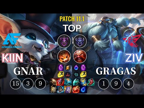AF Kiin Gnar vs RW Ziv Gragas Top - KR Patch 11.1
