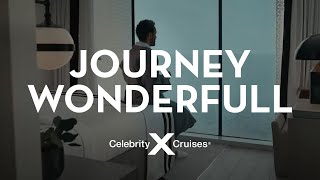 Celebrity Cruises: Journey Wonderfull Celebrity Cruises: Journey Wonderfull