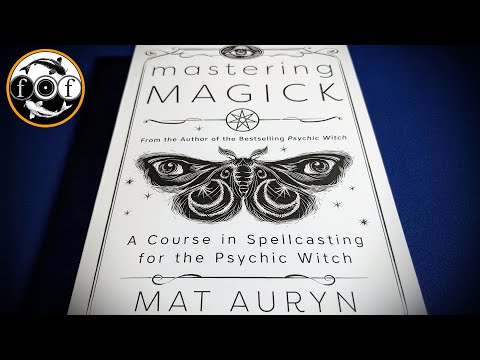 Mastering Magick by Mat Auryn [Esoteric Book Review]