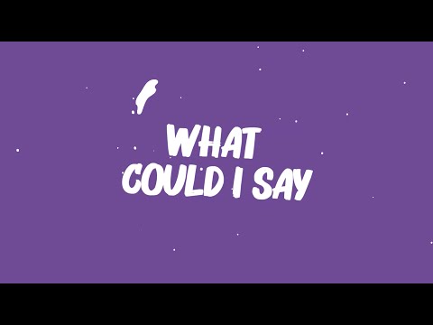 what could i say - dAnklin (OFFICIAL LYRIC MUSIC VIDEO)