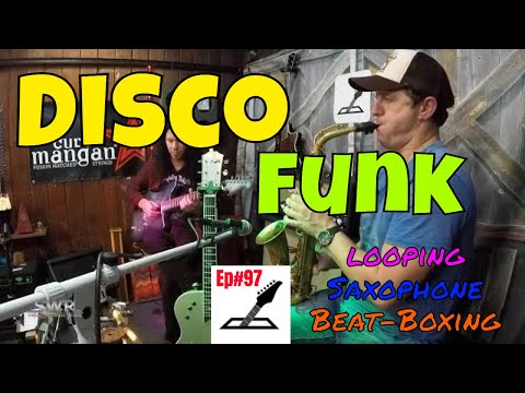 Disco Funk - Jonny Tarr & Brian Hogan Ep#97