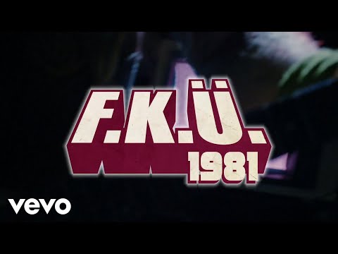 F.K.Ü. - 1981 (Official)