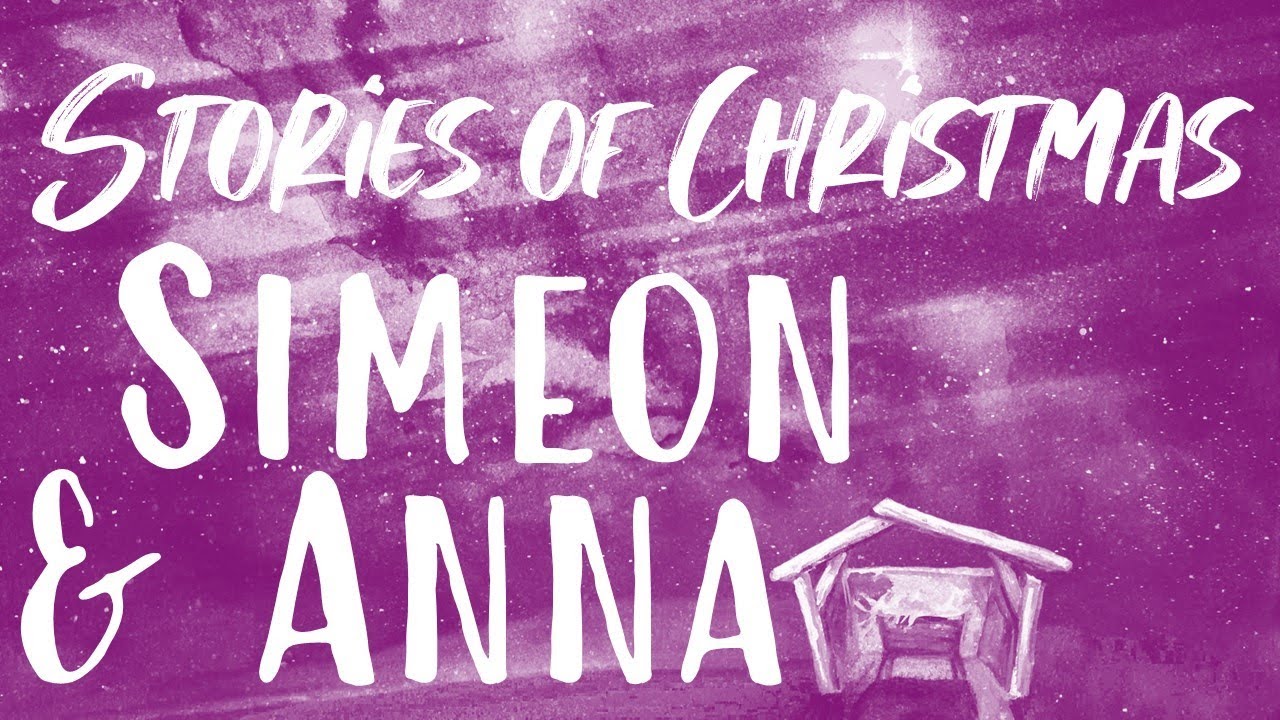 Simeon & Anna's Stories