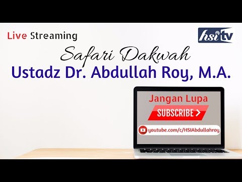 [Live] Kajian Ilmiyyah bersama Ustadz Dr. Abdullah Roy, M.A. حفظه الله