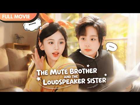 [ENG SUB] "I'll Do The Talking!" — The Little Sister Who Protects Her Mute Brother #cdrama