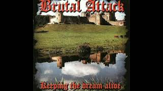 Brutal Attack - The Nation I Love