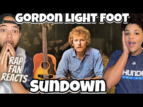 FIRST TIME HEARING Gordon Lightfoot -  Sundown REACTION