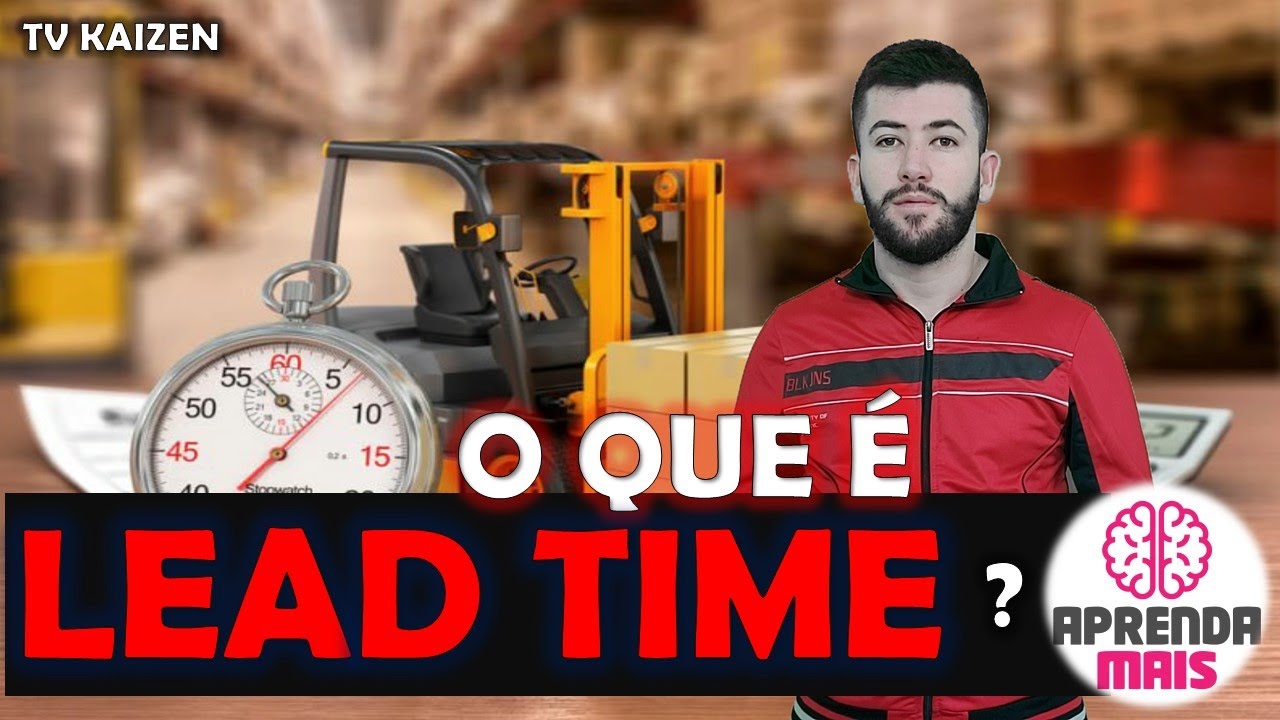 Lead Time - O que é ? Como calcular ?