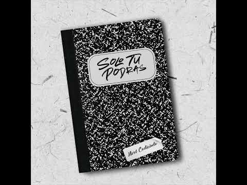 Solo Tu Podras - Nivel Codiciado (Audio Oficial)