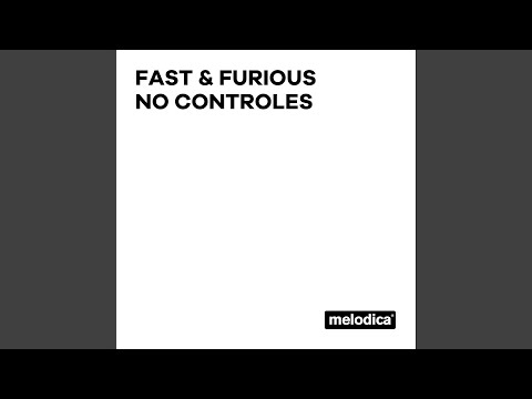 No controles (F & F extended mix)