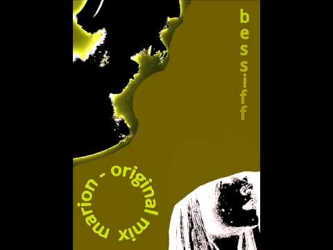 BEssiFF - Marion ( Original mix / video ) 2012