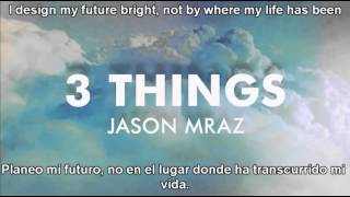 3 things Jason Mraz sub español ingles