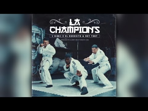 L Kimii, Dukesito y Rey Tony - La Champions (DJ Remix)