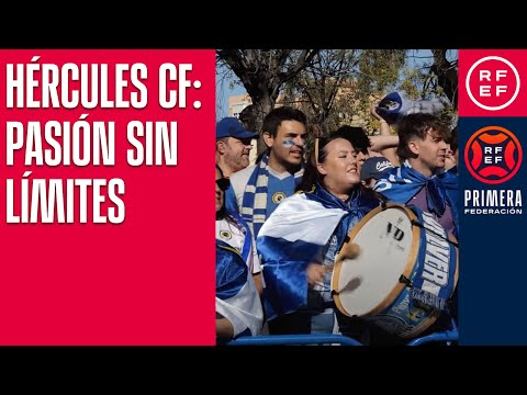 🤍💙 Hércules CF: PASIÓN SIN LÍMITES | #PrimeraFederación