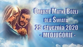MEDJUGORIE - Orędzie Matki Bożej z 25 stycznia 2020 - PRZESŁANIE KRÓLOWEJ POKOJU