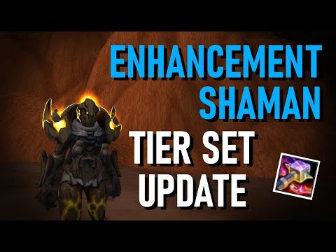 Dragonflight Beta -  UPDATE: Enhancement Shaman Tier Set | Waves