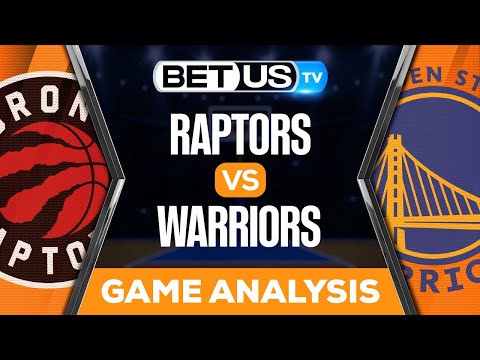 Toronto Raptors vs Golden State Warriors: Predictions & Analysis 1/27/2023