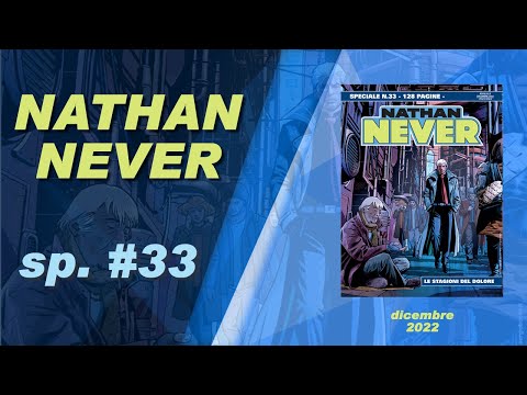Nathan Never Speciale 33 - Le stagioni del dolore