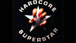 Hardcore Superstar - Kick On The Upper Class
