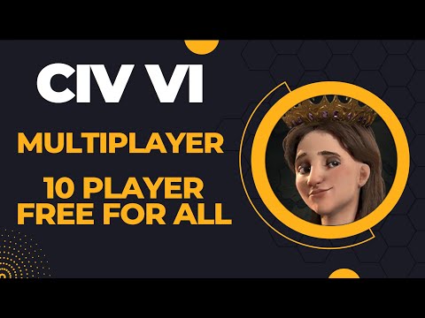 (Poland, Fun Lobby) Civilization VI Competitive Multiplayer Ranked 10 Player Free for All