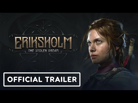 Eriksholm: The Stolen Dream - Official Overview Trailer | IGN Live 2025 thumbnail
