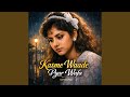 Kasme Waade Pyar Wafa