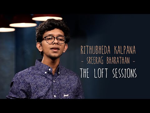 Rithubheda kalpana | Sreerag Bharathan | The Loft Sessions @wonderwallmedia