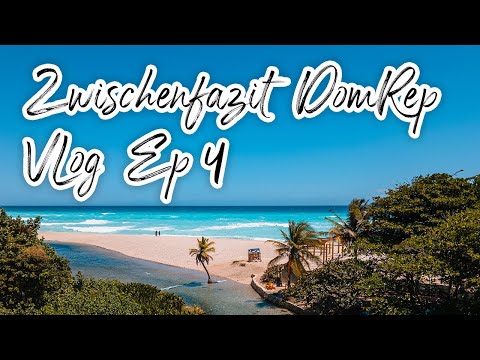 Review Las Águilas, Pozos de Romeo und Los Patos | Vlog Ep 4 | Dominikanische Republik Rundreise