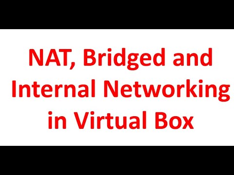 NAT, Bridged and Internal Networking in VirtualBox
