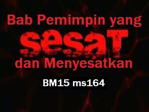 2010/05/04 Ustaz Shamsuri 606 - Pemimpin yang Sesat dan Menyesatkan - BM15 ms164