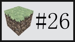 First time playing Minecraft (No Wiki) #26