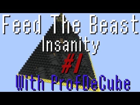Feed The Beast: Insanity | E01 | SMP